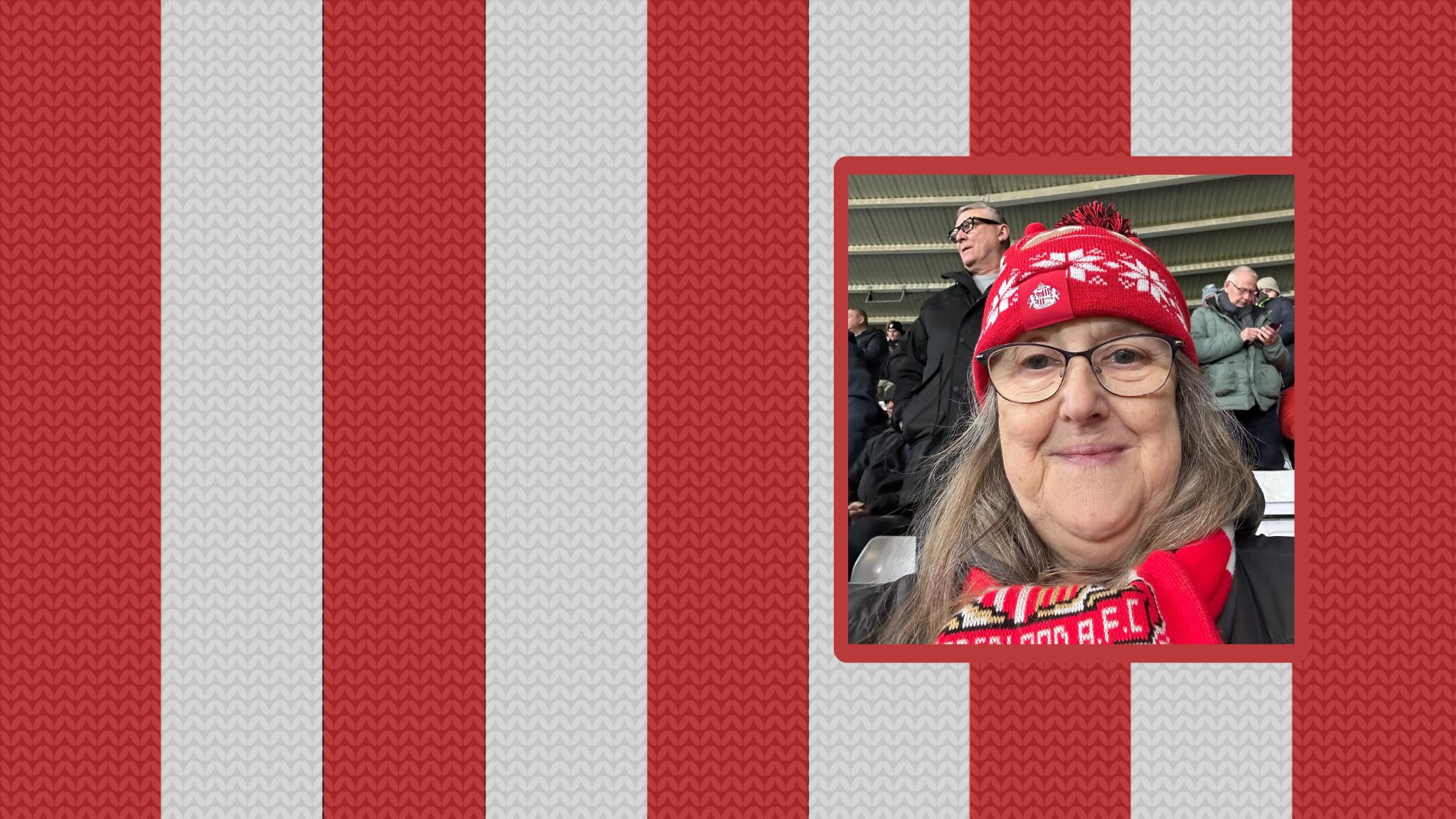 A photo of Angela sat at the Stadium of Light. Angela wears a red hat and a red and white Sunderland scarf.